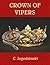 Crown Of Vipers