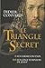 Le Triangle Secret 1 et 2 (Le triangle secret, #1,2)