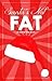 Santa's Not Fat
