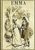 Emma (Illustrated, Annotated)
