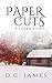 Paper Cuts: A Short Story