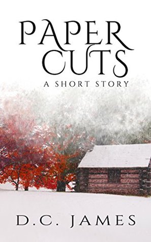 Paper Cuts: A Short Story (Kindle Edition)