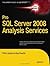 Pro SQL Server 2008 Analysis Services (Expert's Voice in SQL Server)