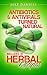 Natural Antibiotics and Antivirals by Jake Daniels