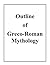 Outline of Greco-Roman Mythology