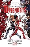 Fearless Defenders Vol. 1 by Cullen Bunn