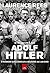 O Carisma de Adolf Hitler