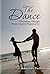 The Dance: Our Journey Through Frontotemporal Degeneration