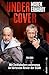 Undercover: Mit Zivilfahndern unterwegs im härtesten Revier der Stadt (German Edition)