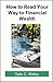How to Read Your Way to Financial Wealth by Dale C. Maley