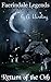Faerindale Legends - Return...