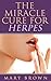 The Miracle Cure For Herpes...
