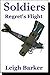 Regret's Flight: Episode 3 (Soldiers - Season 1)