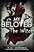 The Witch: My Beloved