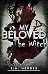 The Witch: My Beloved