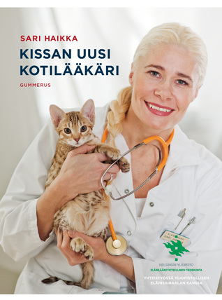 Kissan uusi kotilääkäri (Hardcover)
