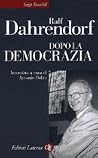 Dopo la democrazia Dopo la democrazia