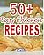50+ Easy Chicken Recipes