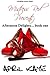 Mistress Red Presents: Afternoon Delights - book 1