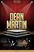 Dean Martin Unauthorized & Uncensored (All Ages Deluxe Edition with Videos)
