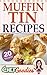Muffin Tin Recipes: 20 Deli...