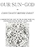 Our Sun-God: or Christianit...