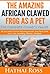 Clawed Frogs: The Amazing A...