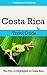 Costa Rica Travel Guide by Marc Cook