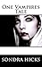 One Vampires Tale (Vampire Series Book 1)