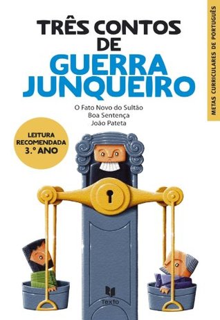 Três Contos de Guerra Junqueiro (Portuguese Edition)