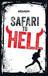 Safari to Hell by Nemon