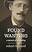 Found Wanting: A Memoir of ...