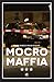 Mocro Maffia (Dutch Edition)