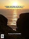 Shasmahal: La città meravigliosa
