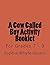 A Cow Called Boy Activity Booklet: for Grades 7 - 9