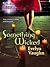 Something Wicked (The Grail Keepers #3)