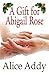 A Gift for Abigail Rose