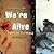 We're Alive: A Story of Survival, the Third Season