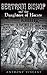 Bertram Bishop and the Daughters of Hecate (Bertram Bishop Chronicles Book 1)