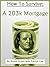 How to Survive a 203K Mortgage (Annie Acorn's How To Book 2)