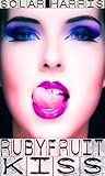 Rubyfruit Kiss Rubyfruit Kiss