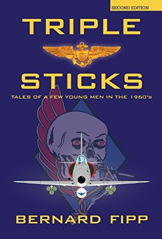 Triple Sticks: Tales of a Few Young Men in the 1960s (Kindle Edition)