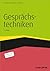 Gesprächstechniken (Haufe Fachbuch 386) (German Edition)