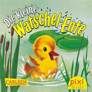 Die kleine Watschel-Ente (Kindle Edition)