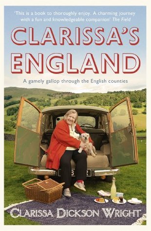 Capa do Livro Clarissa's England: A Gamely Gallop Through the English Counties