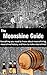 The Moonshine Guide by Geoff Reynolds