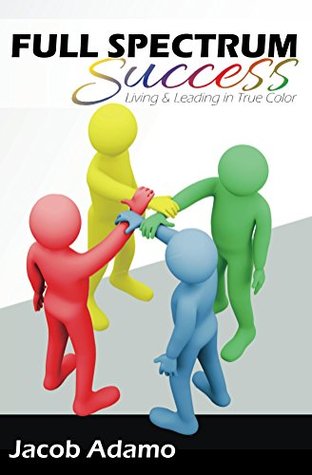 Full Spectrum Success (Kindle Edition)