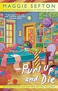Purl Up and Die