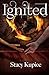 Ignited (Quintessence series Book 2)