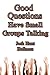 Good Questions Have Small Groups Talking -- Holiness (Good Questions Have Groups Have Talking Book 372)